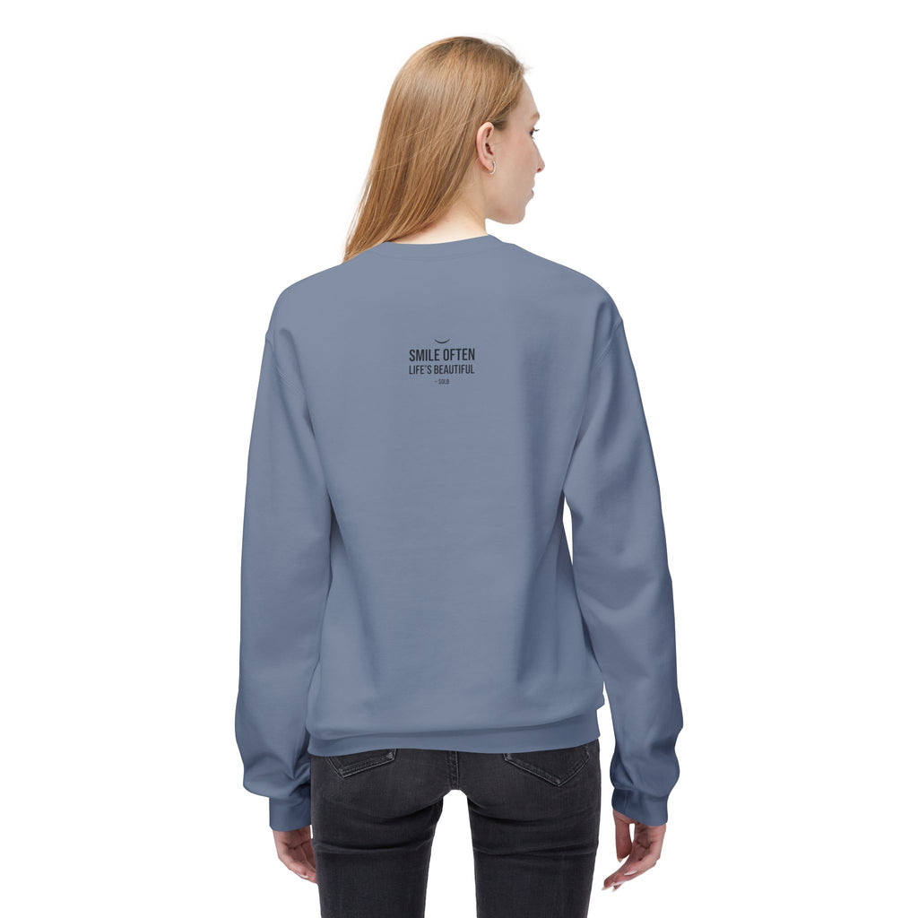 Smile Often  "Life's Beautiful" Inspirational Pullover