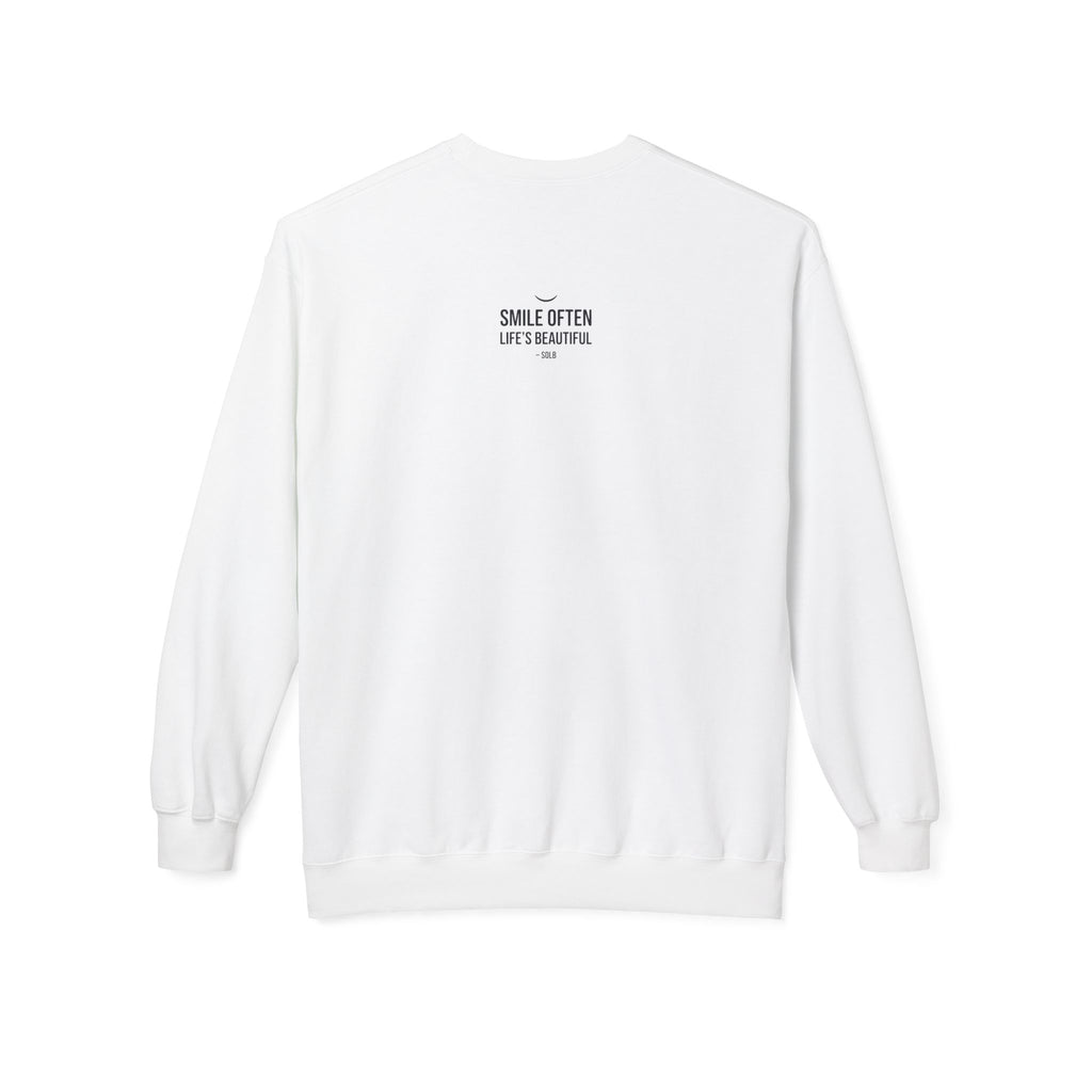 Smile Often  "Life's Beautiful" Inspirational Pullover