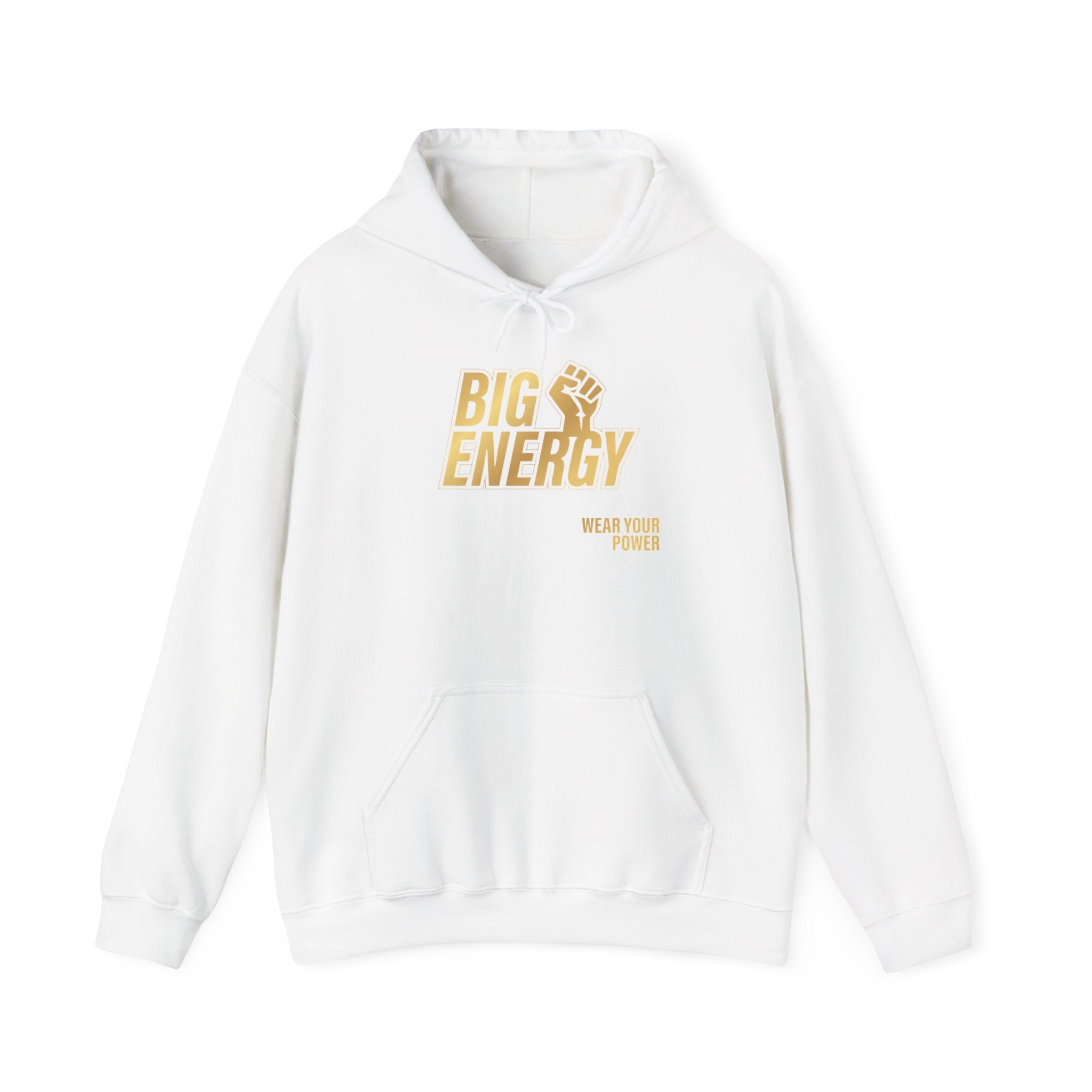 Big Energy Hoodie — Empowerment Graphic Pullover
