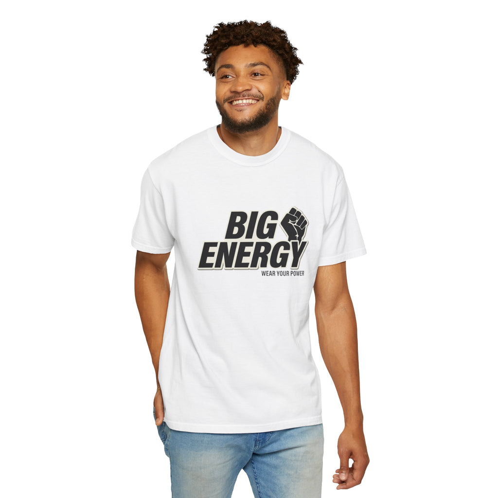 Big Energy T-shirt - Wear Your Power