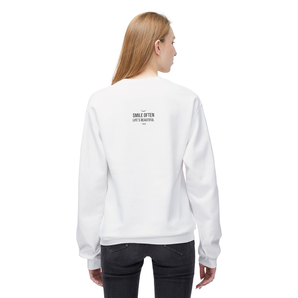 Smile Often  "Life's Beautiful" Inspirational Pullover