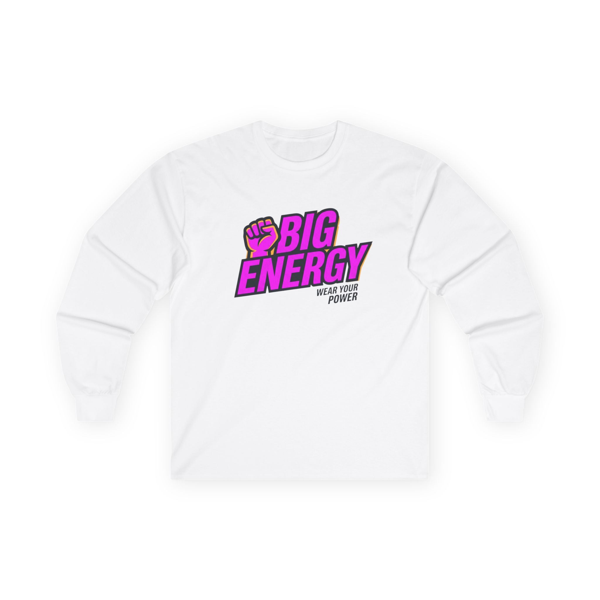 Big Energy Long Sleeve Tee — Retro Bold Graphic "Bigger Your Power"