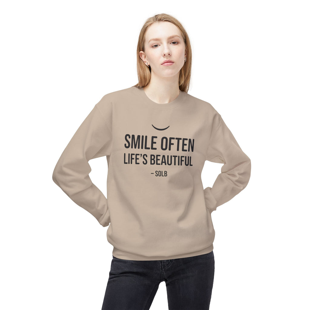 Smile Often  "Life's Beautiful" Inspirational Pullover