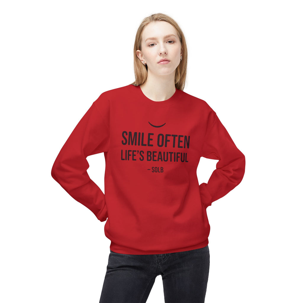 Smile Often  "Life's Beautiful" Inspirational Pullover