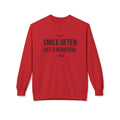 Smile Often  "Life's Beautiful" Inspirational Pullover