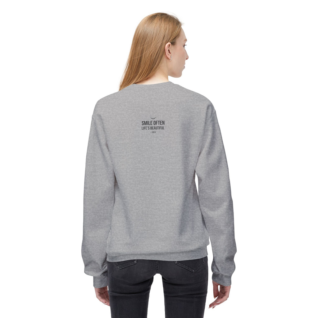 Smile Often  "Life's Beautiful" Inspirational Pullover